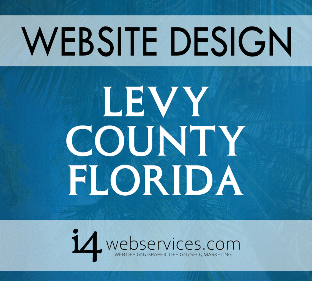Web Design Levy County Florida