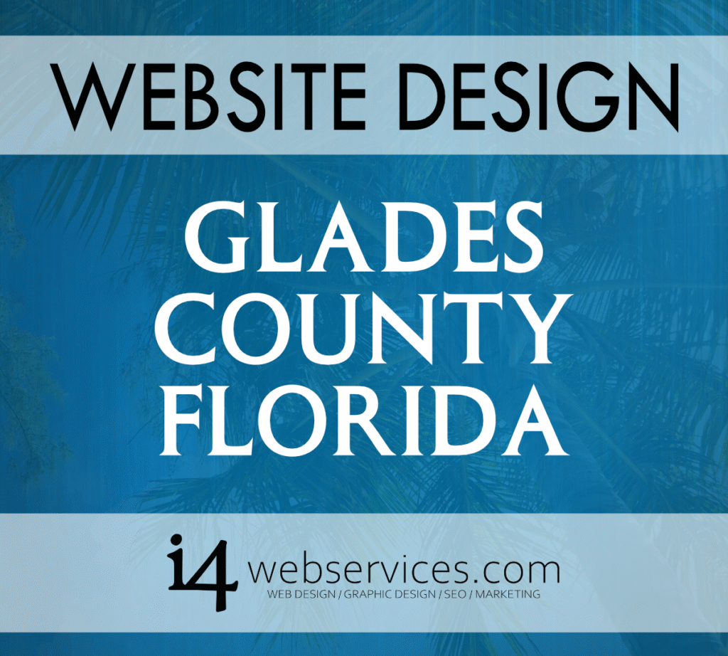 Best Web Design Glades County Florida