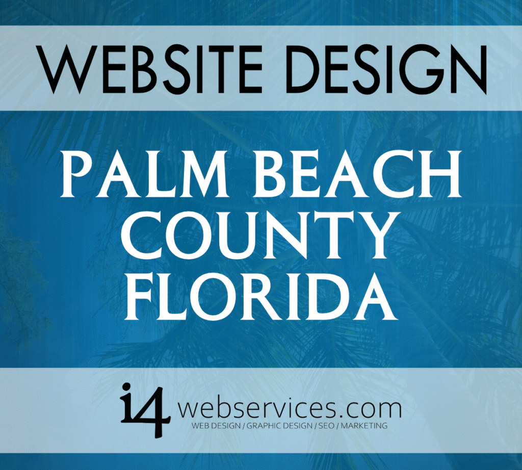 Best Web Design Palm Beach County Florida