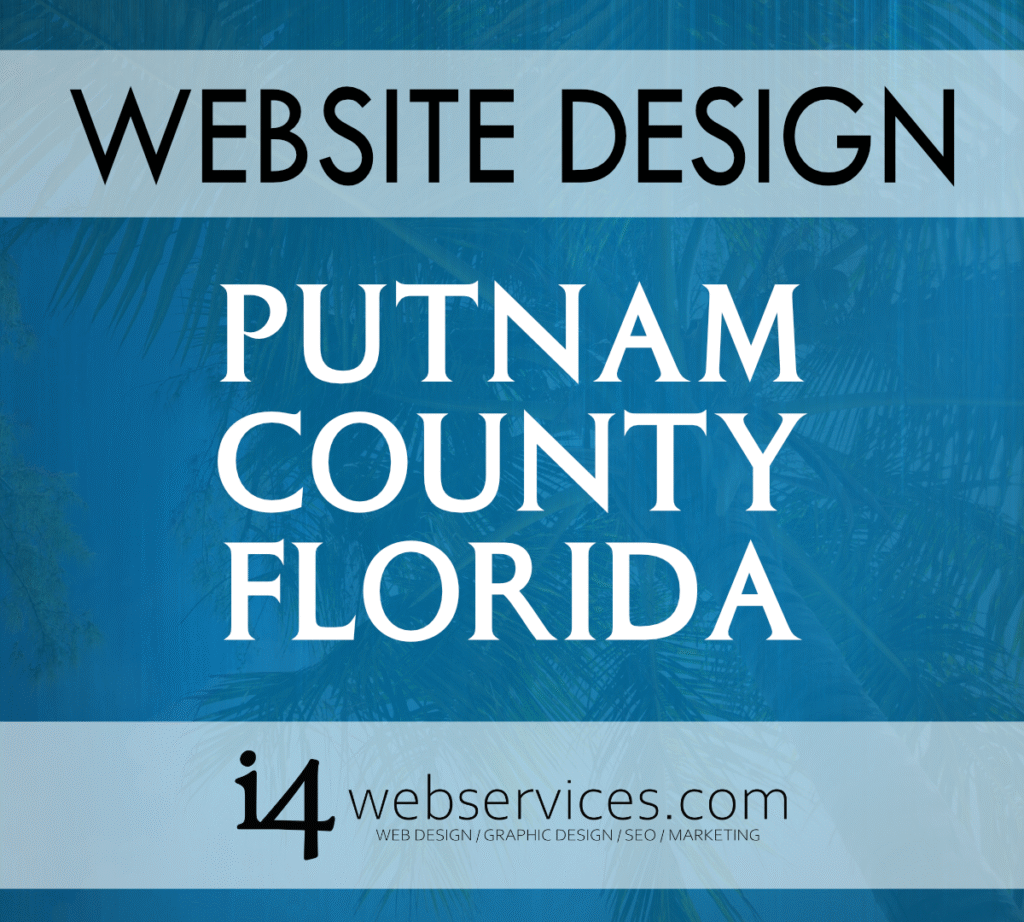 Web Design Putnam County Florida